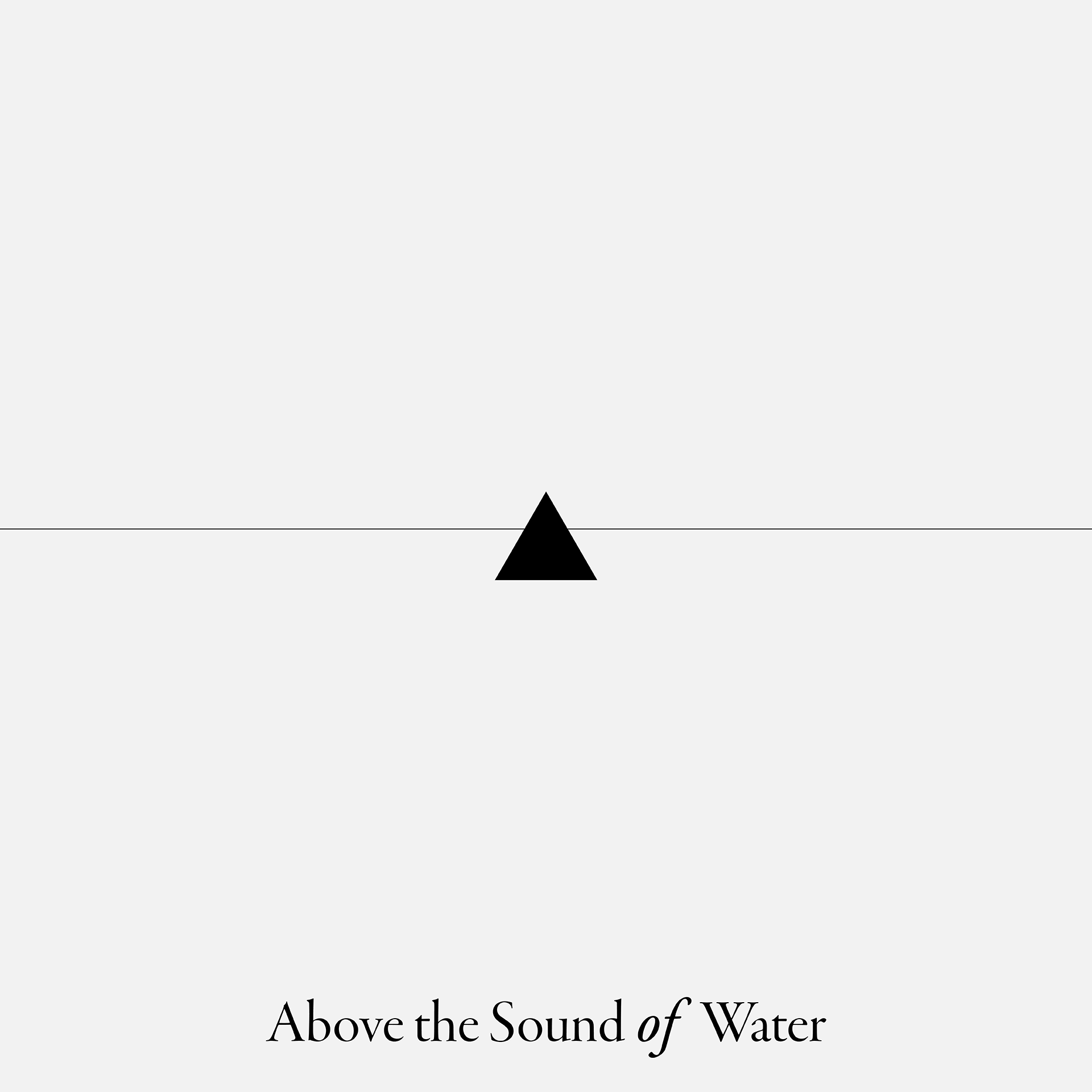 Above the Sound of Water album cover